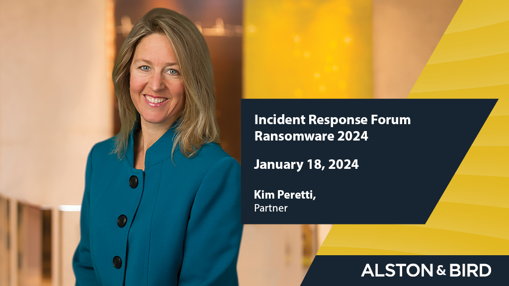 Incident Response Forum Ransomware 2024 News & Insights Alston & Bird