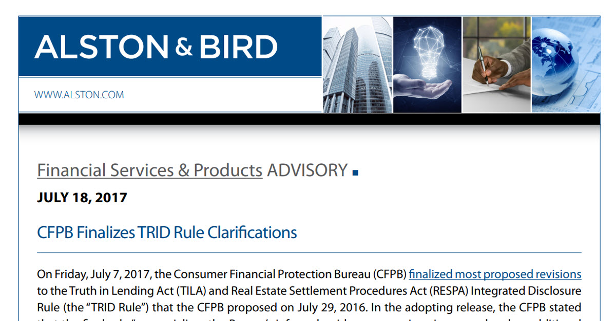 Financial Services & Products Advisory: CFPB Finalizes TRID Rule ...